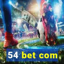 54 bet com